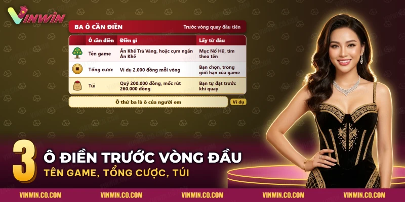 Bảng ba ô cần điền trước khi quay Ăn Khế Trả Vàng: tên game, tổng cược và túi, kèm ví dụ và nơi lấy